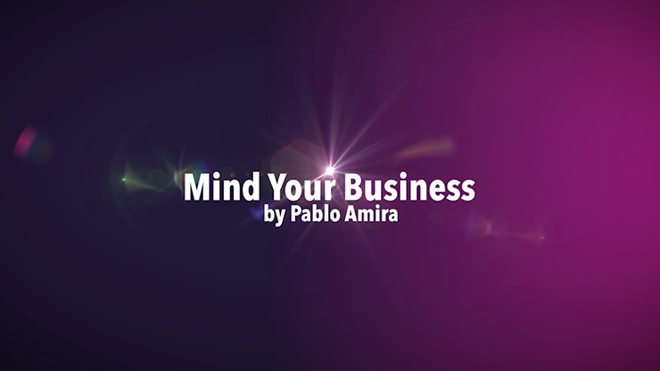 Mind Your Business Project by Pablo Amira video (Download)